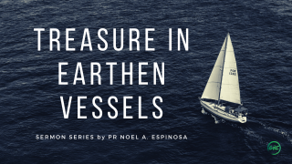Treasure In Earthen Vessels Sermon Series