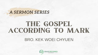 The Gospel According To Mark sermon series graphic