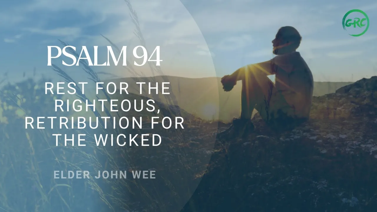 Rest For The Righteous, Retribution For The Wicked sermon graphic